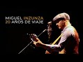 Miguel inzunza  20 aos de viaje volumen 1 official full album