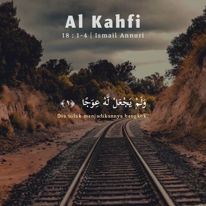 SURAT AL-KAHFI || Story WA