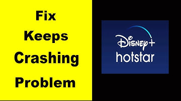 Fix Disney Hotstar Keeps Crashing | Fix Disney Hotstar Keeps Freezing | Fix Disney Hotstar Freezed