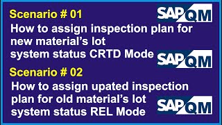 How to Assign new and updated Inspection Plan with Material's Lot | SAP QM screenshot 1