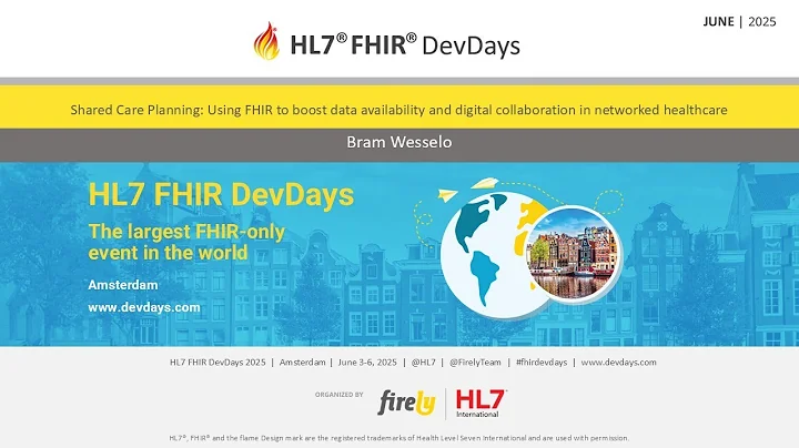 Shared Care Planning - Bram Wesselo | FHIR DevDays 2025