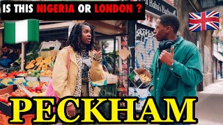 What Nigerians  are Doing In London  will Surprise you! Peckham Documentary !