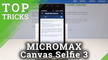 Top Tricks MICROMAX Canvas Selfie 3 - Best Tips / Cool Options