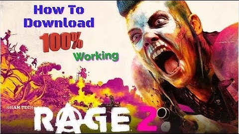 Howw To Download Rage 2