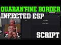 [🧟NEW] Quarantine Border OP Script Infected Esp &amp; Kill Zombies - Roblox