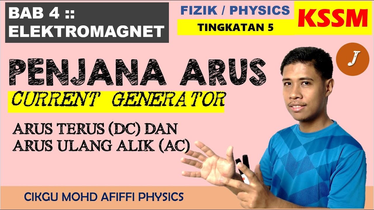 DC and AC Generator //Penjana Arus Terus Dan Arus Ulang 