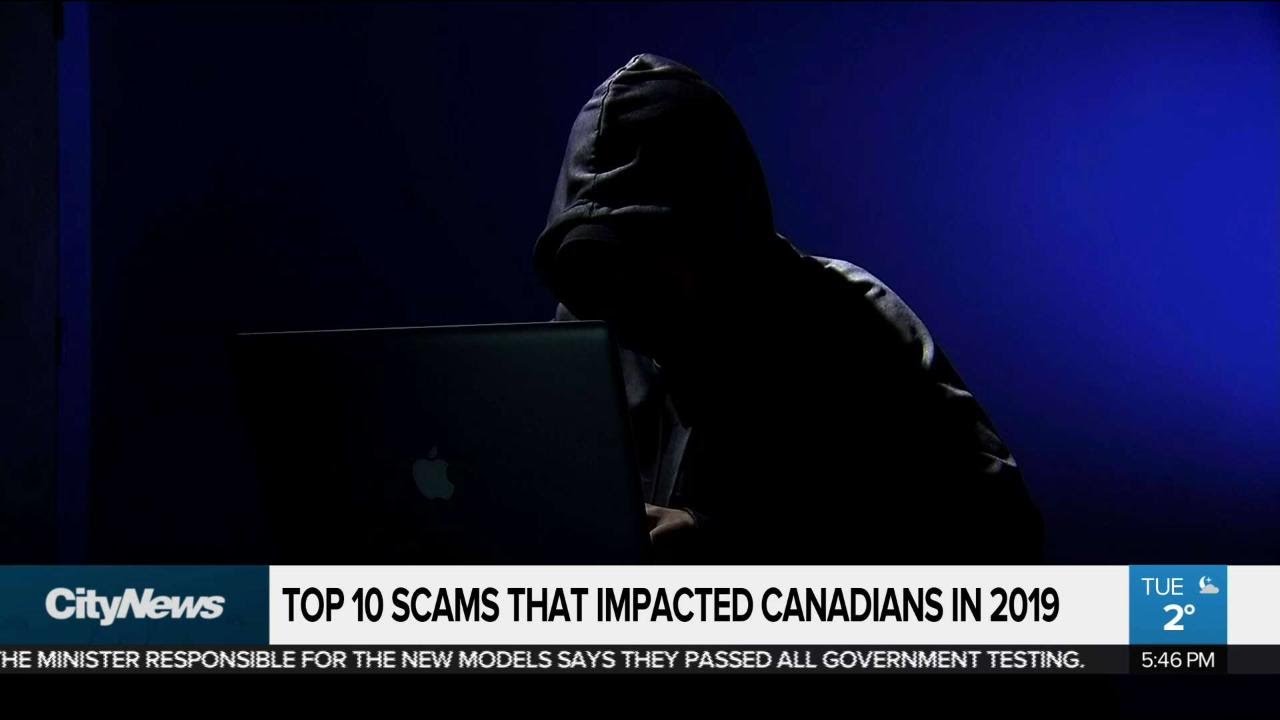 Top 10 scams that bilked Canadians out of $97M in 2019
