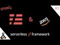 2- Serverless framework tutorial - Simple RESET API [Arabic - بالعربي]