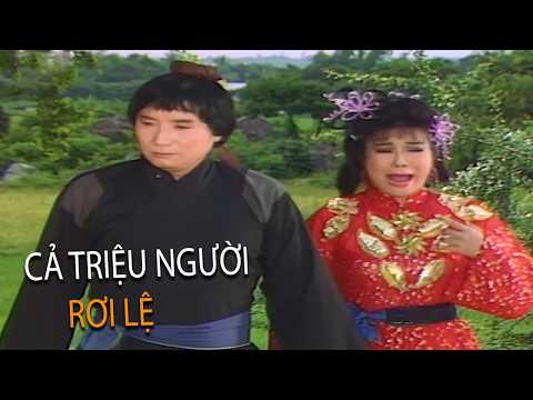Minh Vương Và Cải Lương Hồ Quảng Khiến Người Xem Khóc Không Ngừng