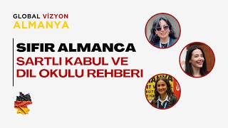 Almanca Bilmeden Kabul Almak Mümkün mü? Şartlı Kabul ve Dil Okulu Rehberi