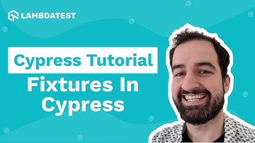 What Are Cypress Fixtures? | Setting Up Cypress Fixtures | Cypress Tutorial | Part 9