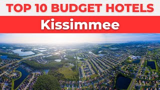 Best Budget Hotels in Kissimmee