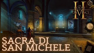 The House Of Da Vinci 2 - SACRA DI SAN MICHELE