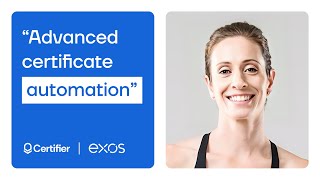 Exos’s Simple Way to Manage 3,000 Certificates
