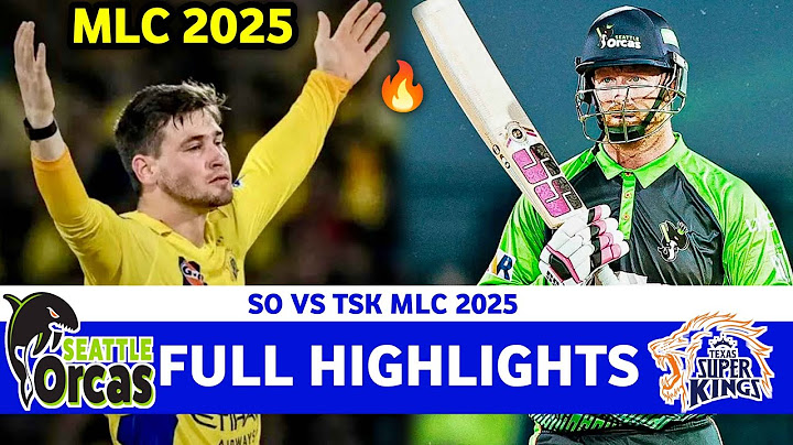 Texas Super Kings Vs Seattle Orcas MLC 7th Match Full Highlights 2025  | Major League Cricket 2025