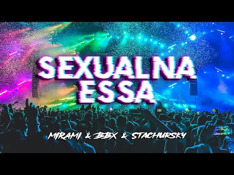BBX Sachursky ESSA X Mirami Sexualna Ft Vova Zi Lvova Dj Bielavsky Mashup Remix 