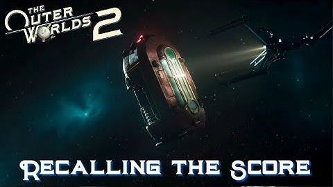 [002] Recalling the Score (Main Quest) | The Outer Worlds 2 Blind Playthrough