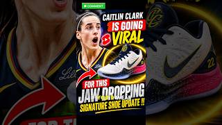 Caitlin Clark BREAKS THE INTERNET With INSANE Signature Shoe Update!