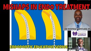 ENDODONTIC PROCEDURAL MISHAPS AND TIPS FOR GENERAL DENTISTS | GPR lecture Series | NewDentist Coach