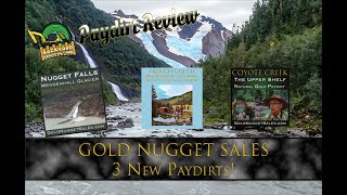 Gold NuggetSales Three new bags Paydirt Review