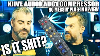 DAN EXPOSES HIS LOVE OF KNOBS! -  KIIVE AUDIO ADC1 COMPRESSOR