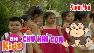 Xuân Mai ♫ Chú Khỉ Con ♫ Nhạc Thiếu Nhi Xuân Mai Hay Nhất