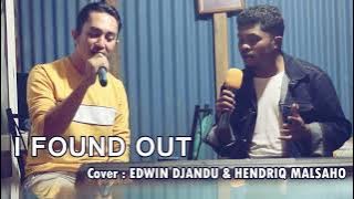 I FOUND OUT cover @Edwinjandu & HENDRIQ MALSAHO