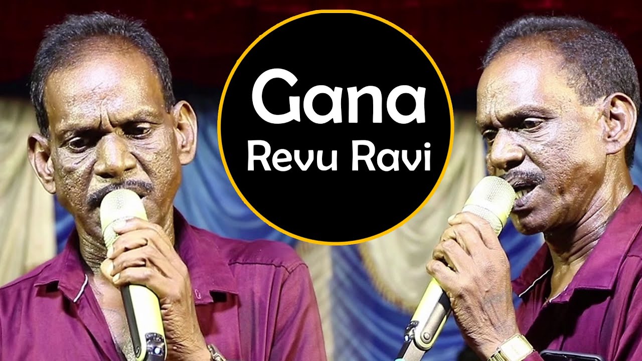  LIVE Gana Revu Ravi  Gana Songs  Tamil Gana Songs  Meenadhakari Media