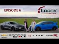 2020 Honda Civic Type R vs 2020 Chevrolet Camaro SS 1LE | TRACK ATTACK | Episode 6