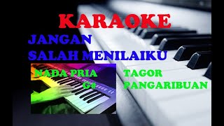 Jangan Salah Menilaiku-Tagor Pangaribuan|Karaoke HD Versi Organ Tunggal