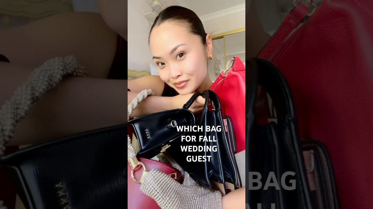 Which Bag For Fall Wedding Guest 