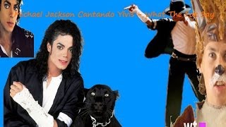 Michael Jackson Canta Ylvis - What Does The Fox Say