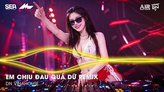 Em Chịu Đau Quá Dữ Remix - Rồi Ngày Mai Tới Em Quen Đơn Côi Ở Trong Căn Phòng Remix TikTok