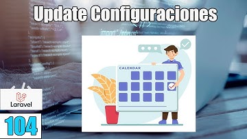 104 Update System Configurations with LARAVEL (PHP-MySql) FullStack
