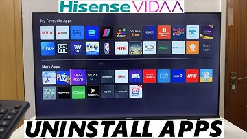 Hisense VIDAA Smart TV: How To Uninstall Apps | Delete Apps From TV
