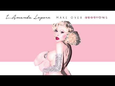 AMANDA LEPORE - I Wanna Be Loved By Da Bop