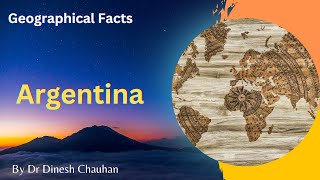 Amazing Geographical Facts About Argentina geography Argentina amazingfacts