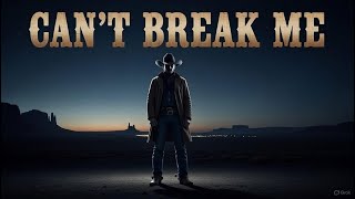 Download Lagu Can’t Break Me – ( lyrics music video) MP3