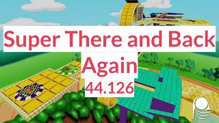 Marble Blast Gold ~ Super There and Back Again 44.126