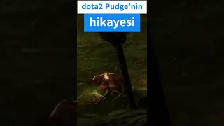 Dota2 Herolarında Pudge hayat hikayesi, dota2 herolar #pudge epik hikayesi #leagueoflegends