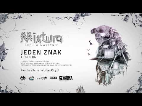 Mixtura - Jeden znak (Track 06)