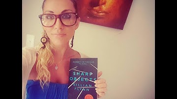 Book Review: Sharp Objects by Gillian Flynn
