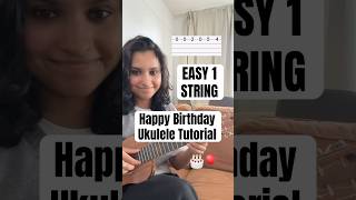 How to Play Happy Birthday on Ukulele (EASY 1-STRING TUTORIAL)  🎂 #shorts
