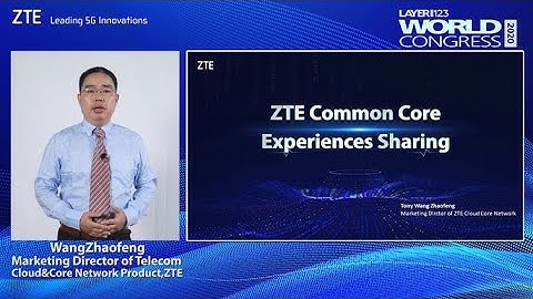 ZTE Common Core Experiences Sharing