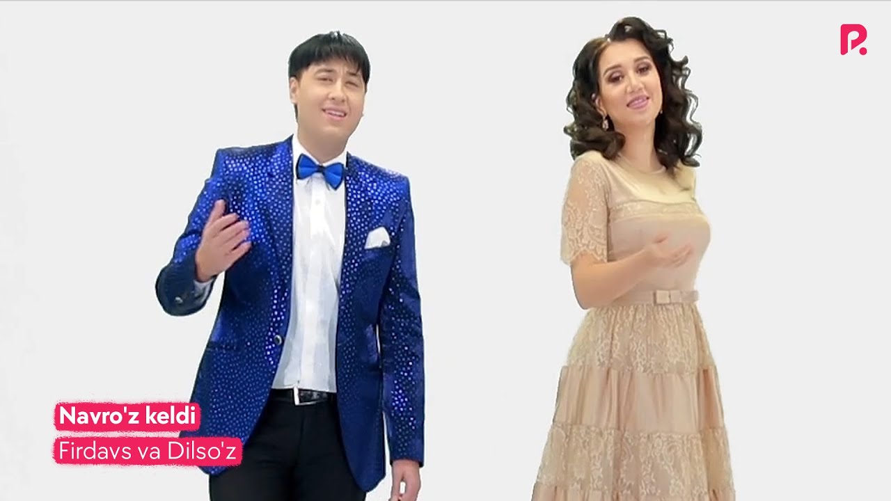 Firdavs va Dilso'z - Navro'z keldi | Фирдавс ва Дисуз - Навруз келди