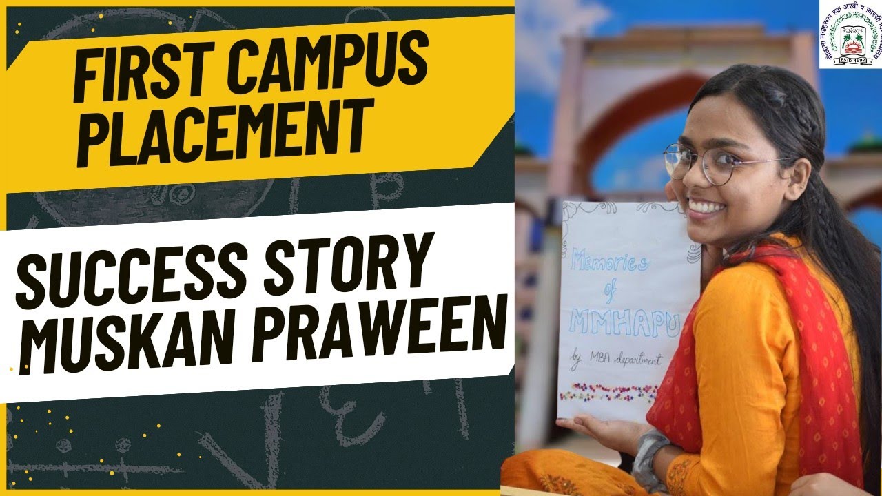 Campus Placement | MBA | Maulana Mazharul Haque University| Patna| Success Story| Good News| History