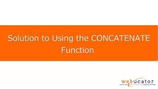 Using the CONCATENATE Function
