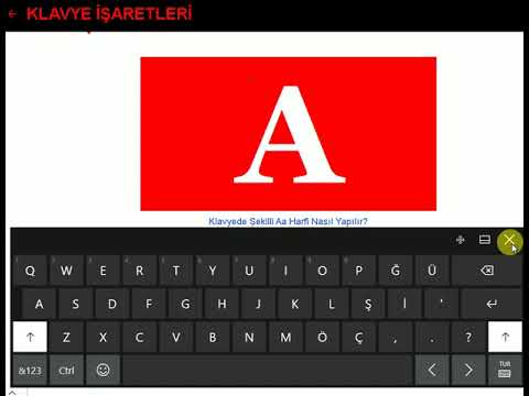 Klavyede Şekilli A Harfi Nasıl Yapılır?  How To Make A Shaped Letter On The Keyboard?