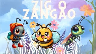 Musica infantil: A Grande Aventura de Zig, o Zangão. Feita por mim e papai 🌻🎶🐝✨