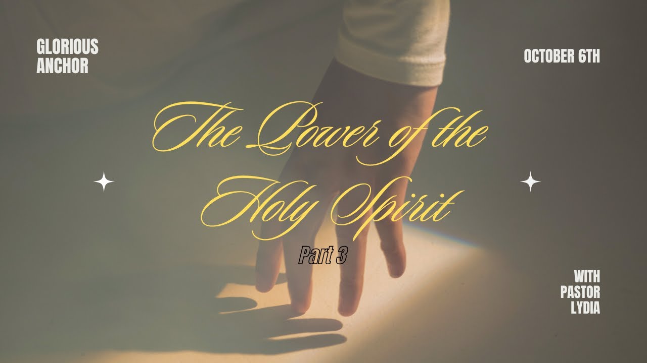 The Power of the Holy Spirit | October 6, 2024 - YouTube